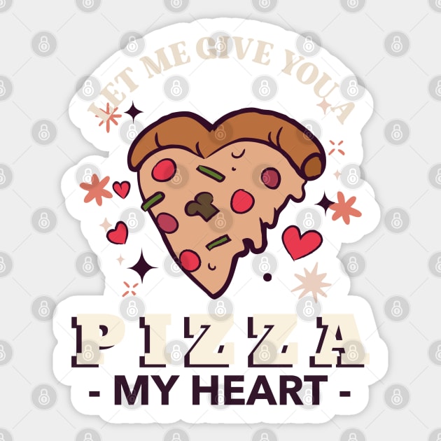 Let Me Give You a PIZZA My Heart Sticker by Culam Life